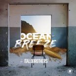 ItaloBrothers - Ocean Breeze (Original Mix)