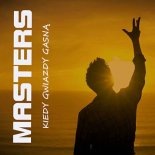 Masters - Kiedy gwiazdy gasną (Extended)