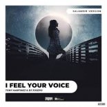 Tony Martinez & DJ Josepo x Zan & Skill - I Feel Your Voice (SAlANDIR Radio Version)