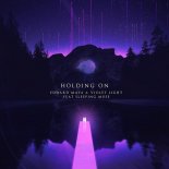 Edward Maya feat. Violet Light & Sleeping Muse - Holding On