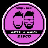 Mattei and Omich - Disco (Extended Mix)