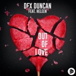 DEX DUNCAN feat. HELEEN - Out Of Love (Radio Edit)