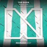 Tom Budin feat. Tylah Winyard - Hold On (Extended Mix)