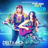 Deltiimo - Now Sing Out Loud (Radio Mix)