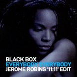 Black Box - Everybody Everybody (Jerome Robins '11 11' Edit)