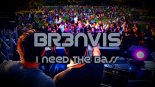BR3NVIS - I Need The Bass (Original Mix)