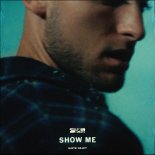 Gavin Haley - Show Me