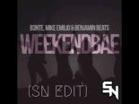 B3nte & Mike Emilio Feat. Benjamin Beats - WEEKENBAE (SN Edit)