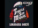 Loredana Bertè - Tequila E San Miguel (EckyDj Remix)