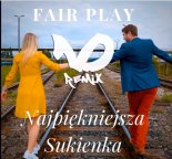 Fair Play - Najpiękniejsza Sukienka (NoizzDance Remix)