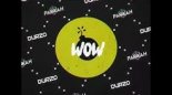 Deep Gucci Fendi - Wow (Parkah & Durzo Vs. Balzanelli & Michelle MashBoot)