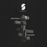 Mark Reeve - Geometric (Original Mix)