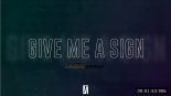 MOGI - Give Me A Sign (Kaski Bootleg)