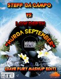 Steff Da Campo vs LOW DEPTH - Murda September (Dave Fury Mashup Edit)