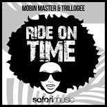 Trillogee, Mobin Master feat. Alfreda Gerald - Ride On Time (Mix Cut)