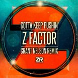 Joey Negro, Z Factor - Gotta Keep Pushin' (Grant Nelson Remix)