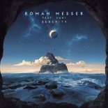 Roman Messer - Serenity (Original Mix)