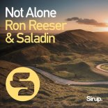 Ron Reeser, Saladin - Not Alone (Original Club Mix)