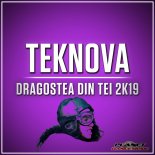 Teknova – Dragostea Din Tei 2K19 (Original Mix)