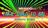 Marioo - Takie ciało to raj ( ADWAVE Remix 2019 )