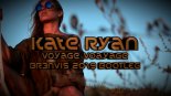 Kate Ryan - Voyage Voyage (BR3NVIS 2019 Bootleg)