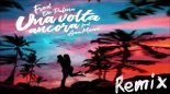 Fred De Palma feat Ana Mena - Una Volta Ancora (Remix Red Lowder)