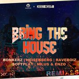 Majlos & Keen Crew - Bring The House (Heisenberg Remix)