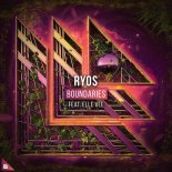 Ryos feat. Elle Vee - Boundaries (Extended Mix)