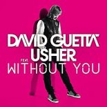 David Guetta feat. Usher - Without You 2k19 (Chris.C Bootleg Remix)