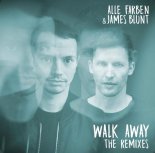 Alle Farben & James Blunt - Walk Away (ATB Remix)