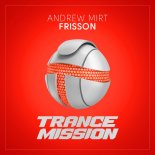 Andrew Mirt - Frisson (Extended Mix)