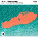 Lucas & Steve, Deepend - Long Way Home (The Intern Extended Remix)