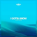 Lisitsyn - I Gotta Know (Original Mix)