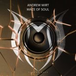 Andrew Mirt - Maze Of Soul (Original Mix)