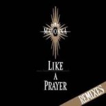 Madonna - Like a Prayer ( Dj sTore Remix )