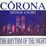 Corona - The Rhythm of the Night (Division 4 Radio Edit)
