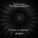 Fathi & PROYAL - Venom (Extended Mix)