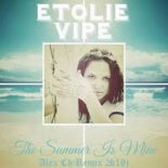 Etolie Vipe - The Summer Is Mine (Alex Ch Remix 2k19)