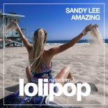 Sandy Lee - Amazing (Dance Mix)