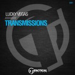 Lucky Vegas - Transmissions (Original Mix)