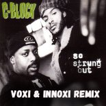 C-Block - So Strung Out (VOXI & INNOXI RADIO MIX)