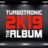 Turbotronic 2k19 Album
