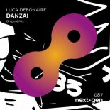 Luca Debonaire - Danzai (Original Mix)