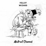 Yolloy - Wizard (Extended Mix)