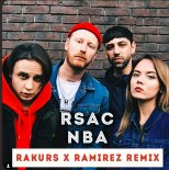 RSAC - NBA (Rakurs & Ramirez Remix)