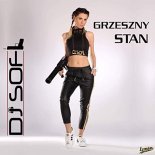 DJ SOFI - Grzeszny Stan (El DamieN Remix)