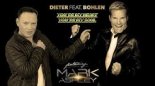 Dieter Bohlen Feat. Mark Ashley - You're My Heart, You´re My Soul (Private Version)