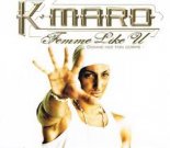 K Maro - Femme Like U