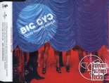 Big Cyc - Każdy facet to świnia