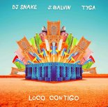 DJ Snake & J. Balvin Feat. Tyga - Loco Contigo (Tom Sparks Bootleg)